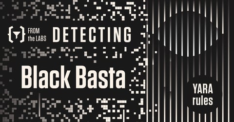 From the Labs: YARA Rule for Detecting Black Basta
