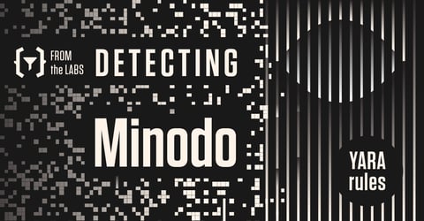 From the Labs: YARA Rule for Detecting Minodo