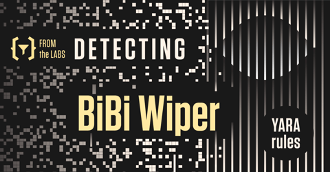 From the Labs: YARA Rule for Detecting BiBi Wiper