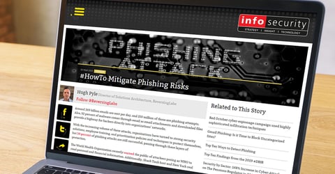 InfoSecurity: #HowTo Mitigate Phishing Risks