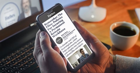 Forbes highlights "Files" in securing remote workforce