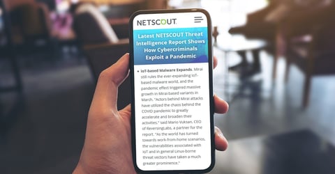 Latest NETSCOUT Threat Intelligence Report Shows How Cybercriminals Exploit a Pandemic