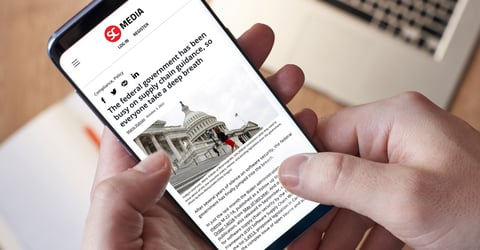SC Media: The federal government has been busy on supply chain guidance, so everyone take a deep breath