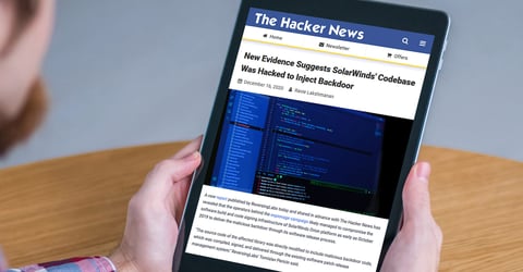 The Hacker News: New Evidence Suggests SolarWinds' Codebase Was Hacked to Inject Backdoor