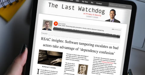 The Last Watchdog: RSAC insights: Software tampering escalates as bad actors take advantage of ‘dependency confusion’