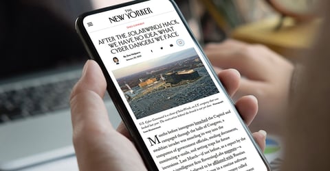 The New Yorker: After the SolarWinds Hack, We Have No Idea What Cyber Dangers We Face