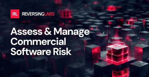 Assess & Manage Commercial Software Risk