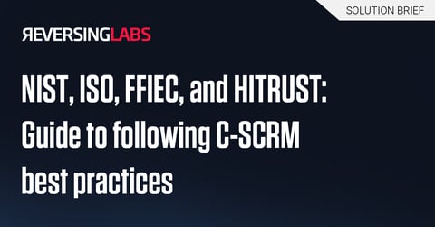 NIST, ISO, FFIEC, and HITRUST: Guide to following C-SCRM best practices