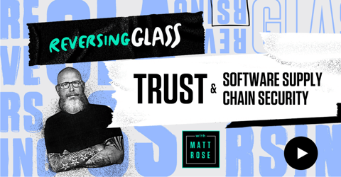 ReversingGlass: Trust and Software Supply Chain Security