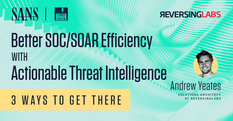 Better SOC/SOAR Efficiency with Better Threat Intelligence: 3 Ways to Get There